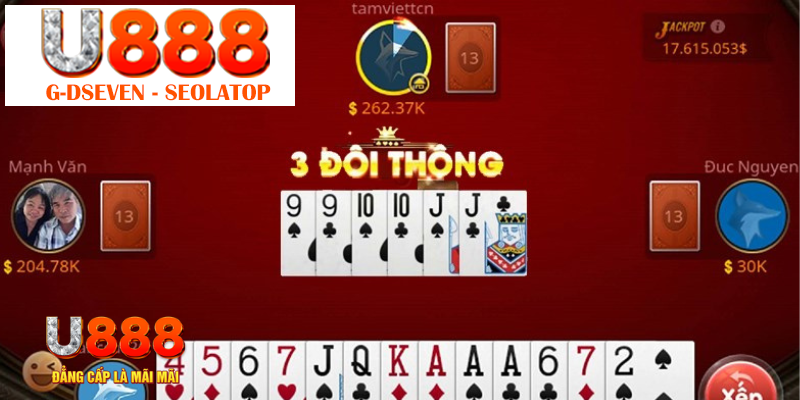 Bốn đôi thông chặt được gì trong game bài tiến lên miền Nam