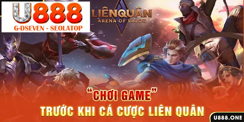 “Chơi game” trước khi cá cược Liên Quân