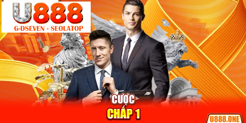 Cược chấp 1