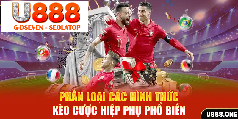 Phân loại các hình thức kèo cược hiệp phụ phổ biến